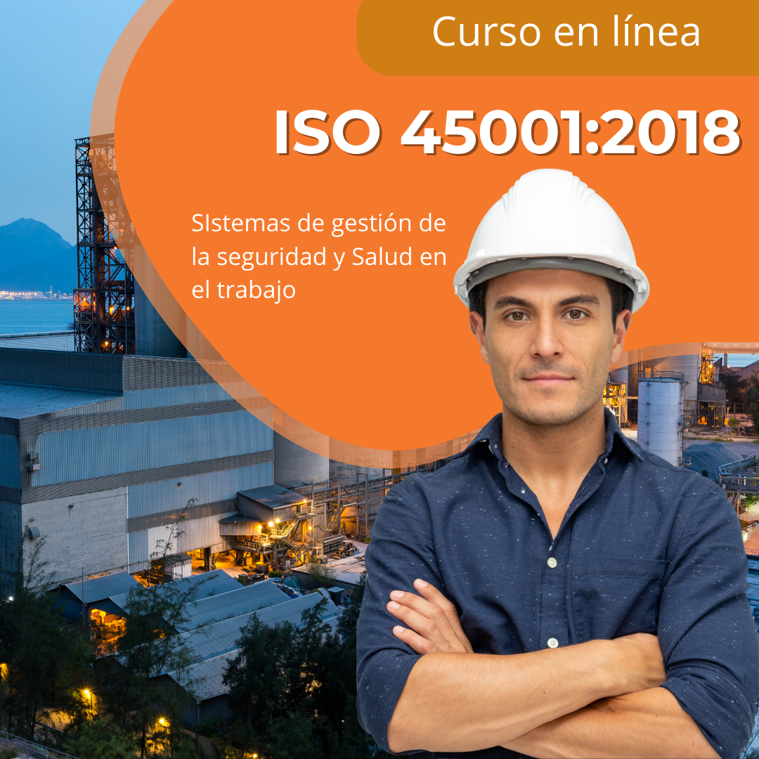 ISO 45001-2018 Sistemas de gestión de la seguridad y salud en el trabajo