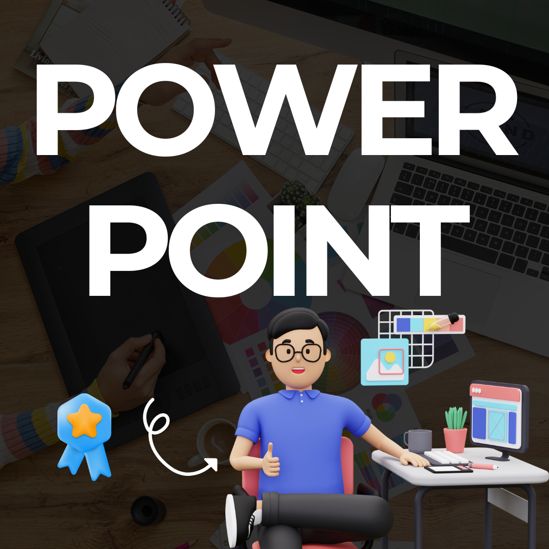 Microsoft Office – Power Point
